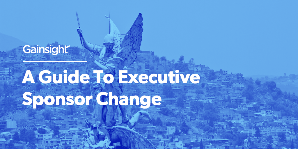 A Guide To Executive Sponsor Change
