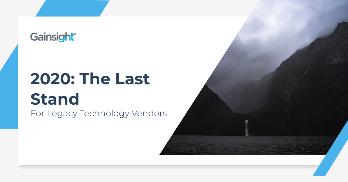 2020: The Last Stand for Legacy Technology Vendors
