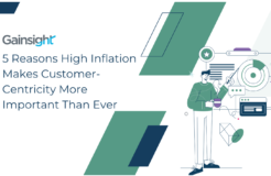 5 Reasons High Inflation Makes Customer-Centricity More Important than Ever